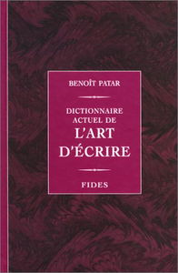 Dictionnaire Actuel De L Art D Ecrire