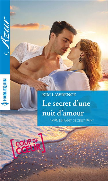 Le secret d'une nuit d'amour : enfant secret