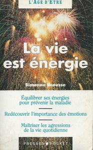 La vie est énergie