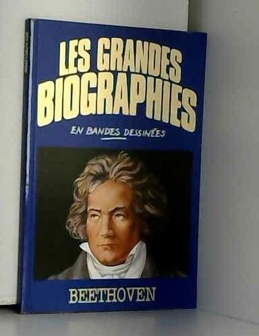 Beethoven (Les Grandes biographies en bandes dessinées)
