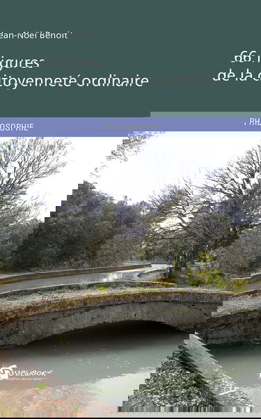 66 figures de la citoyenneté ordinaire