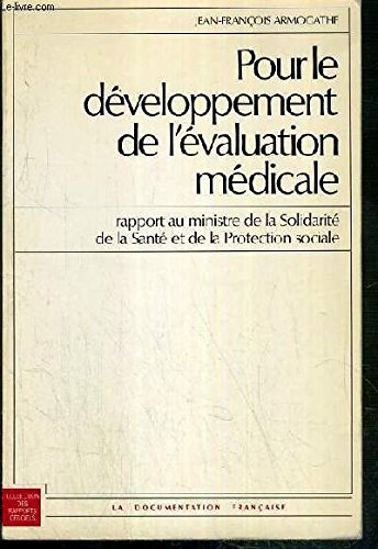 Couverture de Pour le developpement de l'évaluation medicale