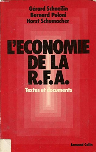 L'Economie de la R.F.A. : Textes et documents