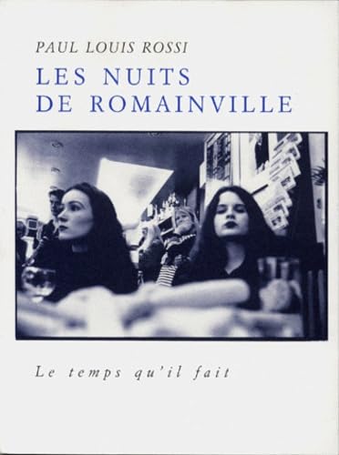 Les nuits de Romainville
