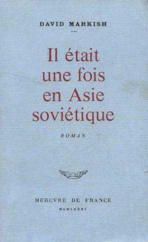 Couverture de Il était une fois en Asie soviétique