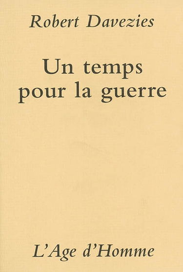 Un temps pour la guerre