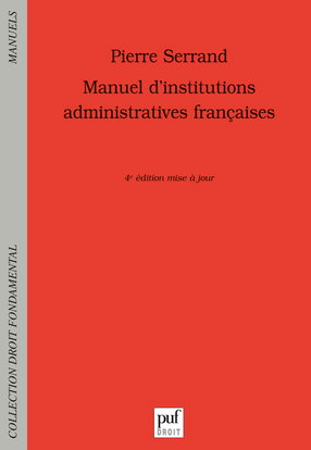 Manuel d'institutions administratives françaises