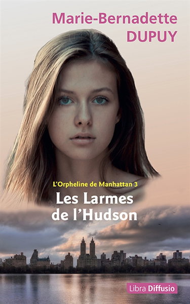 Couverture de L'orpheline de Manhattan. Vol. 3. Les larmes de l'Hudson