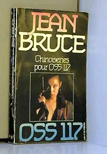 Chinoiseries pour OSS 117
