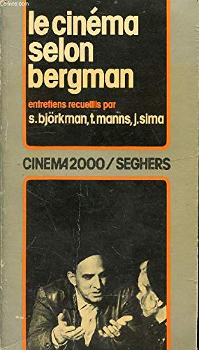 Couverture de Le cinema selon bergman.