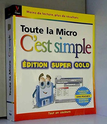 La micro, c'est simple : super gold