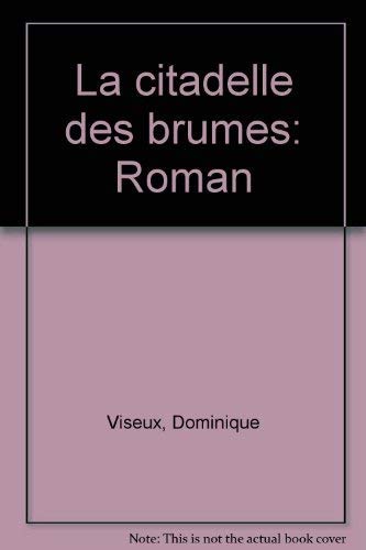 La Citadelle des brumes