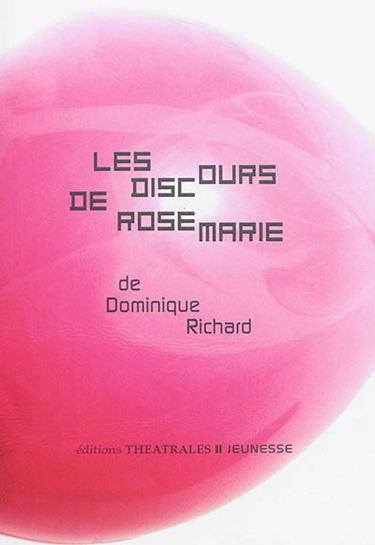 Les discours de Rosemarie