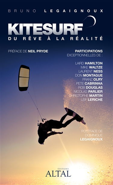 Kitesurf : du rêve à la réalité