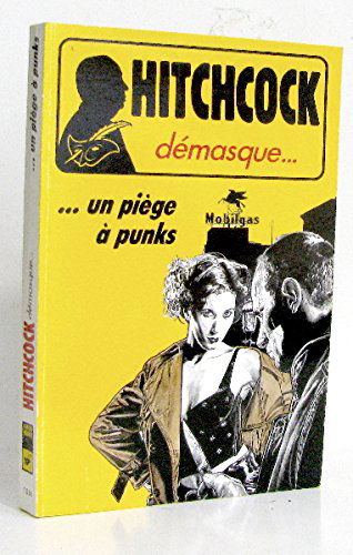 Un piège à punks: Et autres récits de suspense ou d'humour