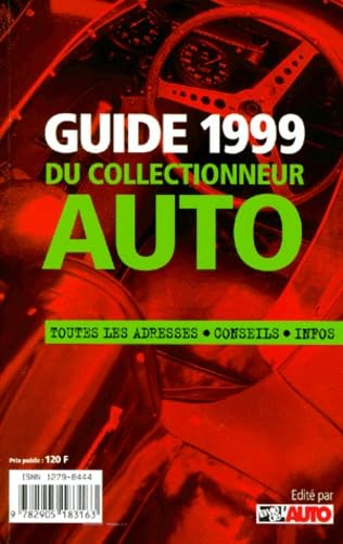 Guide 1999 Du Collectionneur Auto