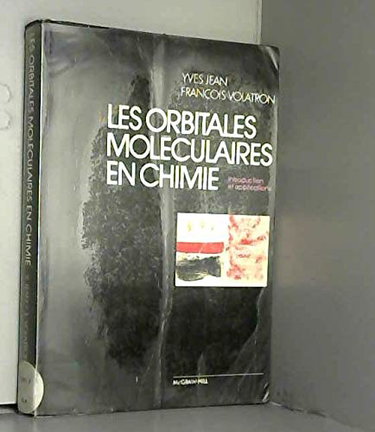 Couverture de Les orbitales moléculaires en chimie : introduction et applications