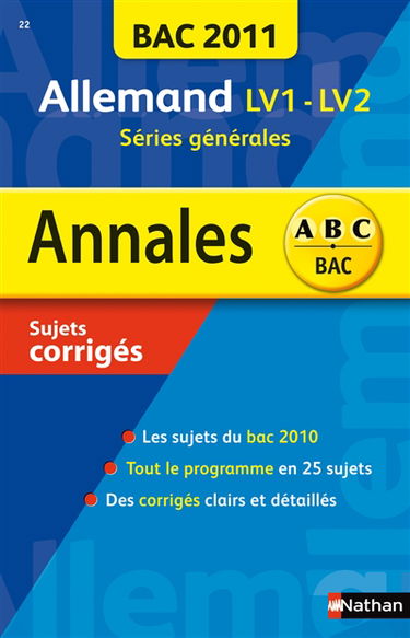 Allemand LV1-LV2 séries générales : bac 2011, sujets corrigés