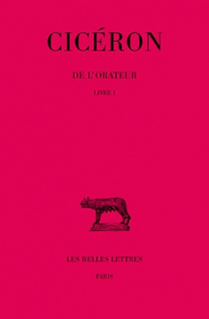 Couverture de De l'orateur. Vol. 1. Livre I
