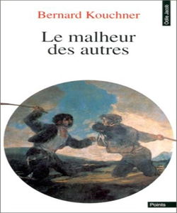Le Malheur des autres