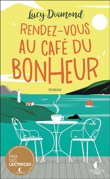 Rendez-vous au café du bonheur