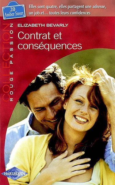Contrat et conséquences : 20 Amber Street : elles sont quatre, elles partagent une adresse, un job et... toutes leurs confidences
