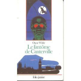 Le fantôme des Canterville: Suivi de Le crime de Lord Arthur Savile