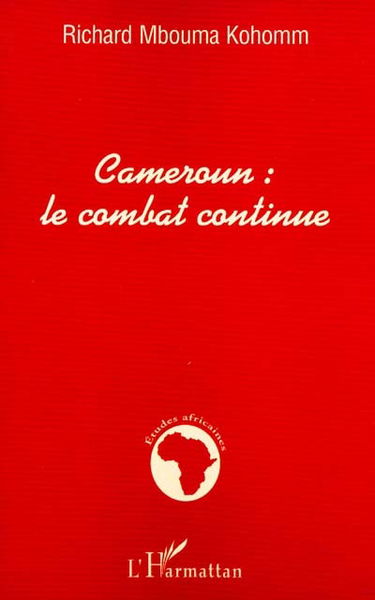 Cameroun : le combat continue