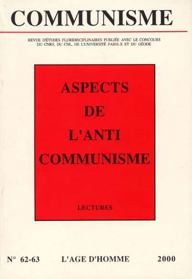 Communisme, n° 62-63. Aspects de l'anticommunisme