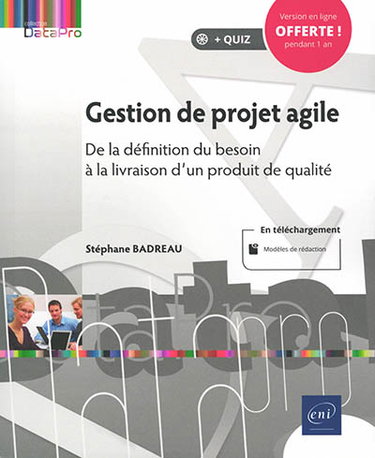 Couverture de Gestion de projet agile : de la définition du besoin à la livraison d'un produit de qualité
