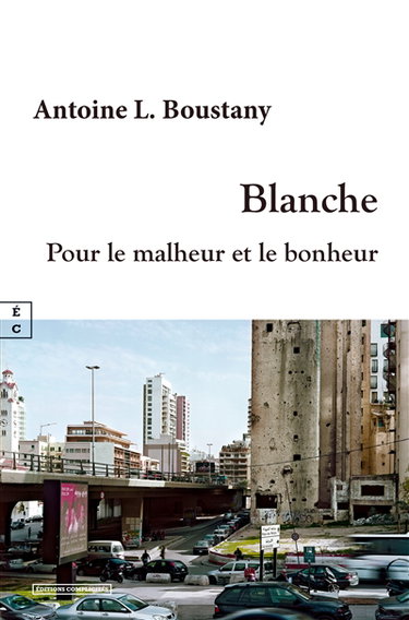 Blanche : pour le malheur et le bonheur