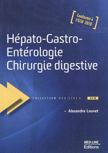 Hépato-gastro-entérologie, chirurgie digestive