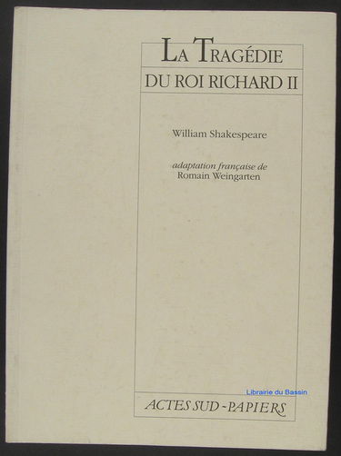 La Tragédie du roi Richard II
