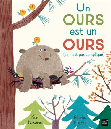 Un ours est un ours (ce n'est pas compliqué)