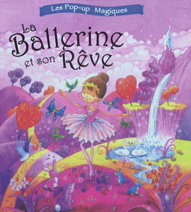 La ballerine et son rêve
