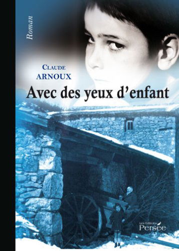 Avec des Yeux d'Enfant