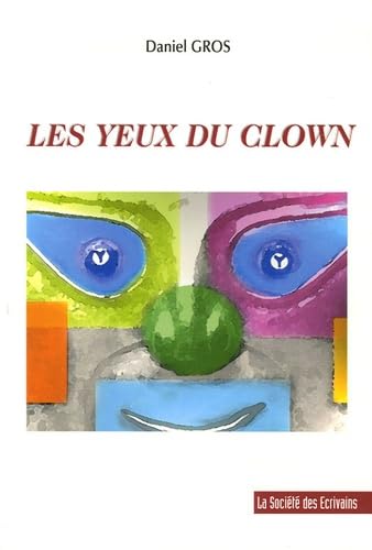Les yeux du clown