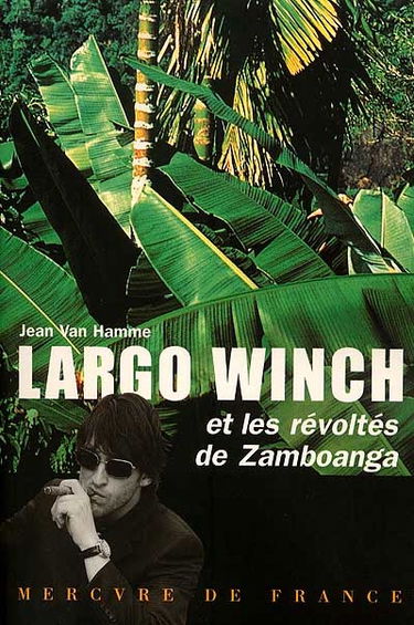 Largo Winch. Vol. 5. Largo Winch et les révoltés de Zamboanga