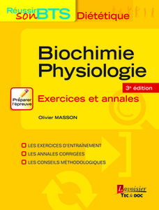 Biochimie, physiologie : exercices et annales