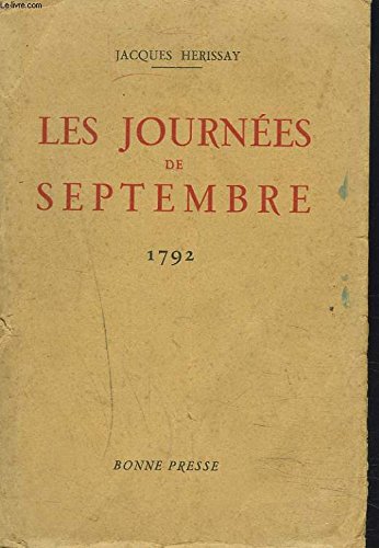 Couverture de Les journées de septembre 1792. par Jacques Herissay