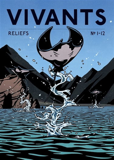 Reliefs, n° 1-12. Vivants