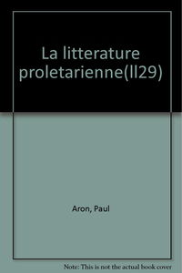 La littérature prolétarienne en Belgique francophone depuis 1900