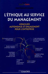 L'éthique au service du management : concilier autonomie et engagement pour l'entreprise