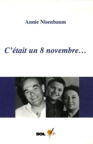 C'était un 8 novembre...