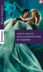 Sous la protection du vampire