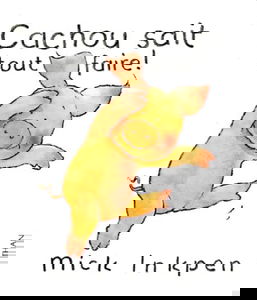 Cachou sait ce qu'il veut faire