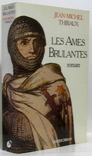 Couverture de Les Ames brûlantes