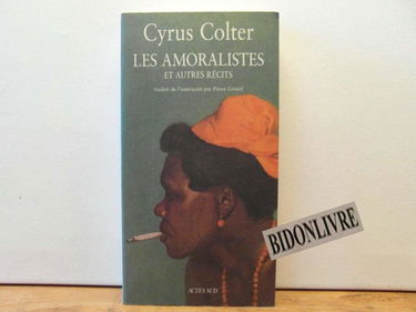 Les amoralistes : et autres contes