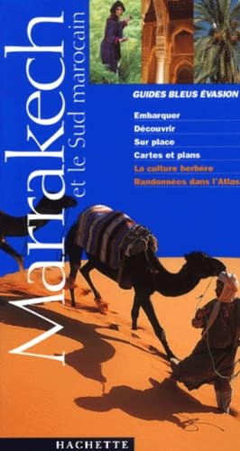 Marrakech et le Sud marocain : randonnées dans l'Atlas 2001