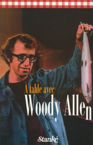 A table avec Woody Allen